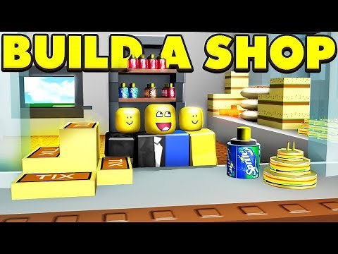 BUILD A SHOP in ROBLOX!