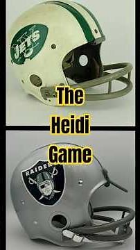 THE HEIDI GAME (The infamous NBC decision to cut from the Jets Raiders game to Heidi in 1968)