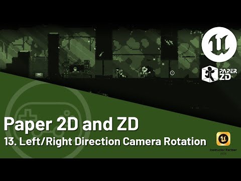 Unreal Engine 5 Tutorial - Paper 2D and ZD - 13. Left/Right Direction Camera Rotation