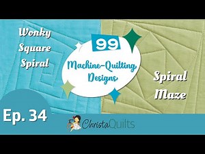 Walking Foot Quilting Tutorial: Square Spirals, 99 Machine Quilting Designs Episode 34