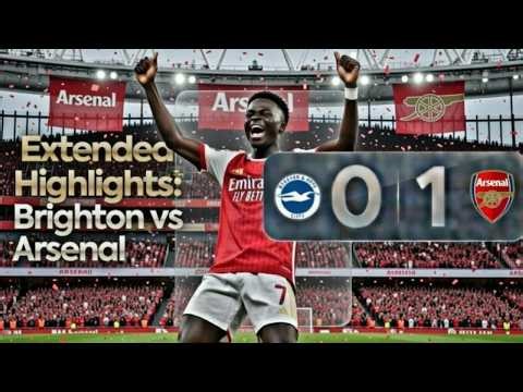 Arsenal Keep the Pressure On! 🔥 Brighton 0-1 Arsenal | Extended Highlights 2025/26
