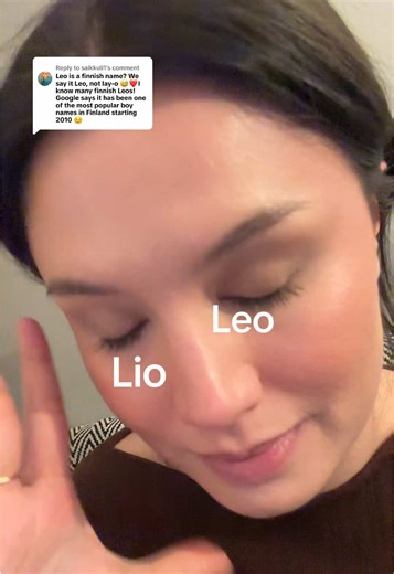 Replying to @saikkuli1 hopefully this clears it up once and for all 🙈 Leo can be used as an international name, but we do pronounce it differently in the US vs Finland 🤷🏻‍♀️ #americaninfinland #movingabroad #internationalcouple #cultureshock #babynames
