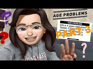 Solving the Problem | Age Problems Part 3 - CSE and UPCAT Review