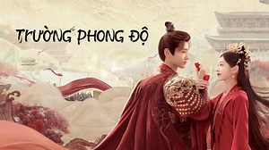 Trường Phong Độ Tập 4- Lập tức tải APP về thưởng thức!