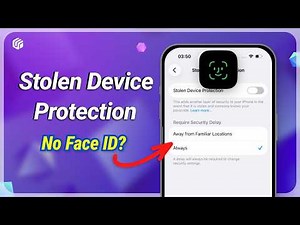 How to Turn Off Stolen Device Protection Without Face ID on iPhone (2026)