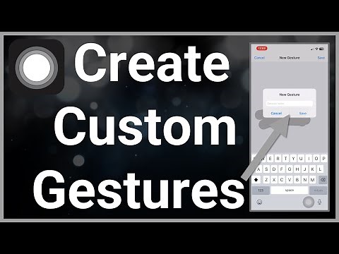 How To Make Custom Gestures On iPhone