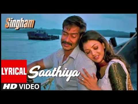 Lyrical Video Saathiya | Singham|Ajay Devgan Kajal Aggarwal🥰🥰