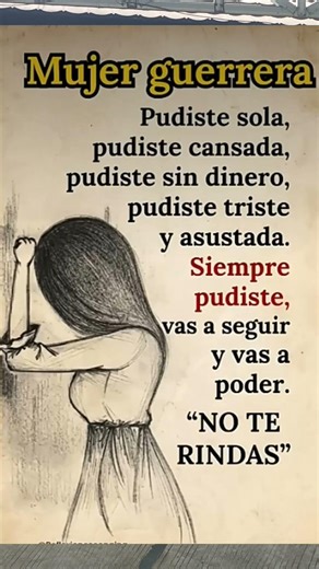 Mujer guerrera, nunca te rindas #frase #motivación #shorts #inspiración #viralshort