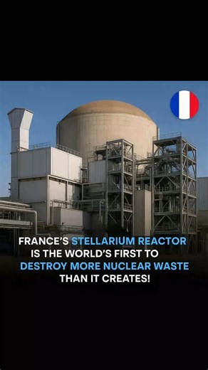 Knowledgeableworldd on Instagram: "France has taken a bold step in clean energy innovation with the launch of the Stellarium Reactor, the world’s first nuclear reactor designed to eliminate more radioactive waste than it creates. Using advanced fast-neutron technology, it burns long-lived radioactive isotopes, drastically cutting down the high-level waste that would otherwise require storage for thousands of years. Unlike conventional reactors, which produce large amounts of spent fuel, the Stel