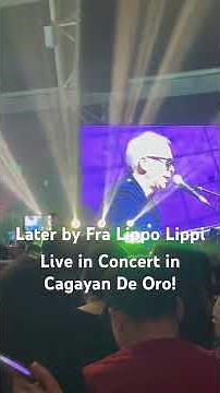 Later by Fra Lippo Lippi Live in Concert in CDO #fralippolippi #music #cdo