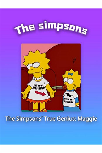 The Simpsons' True Genius: Maggie#fyp #simpsons #cartoon | Maggie Simpson