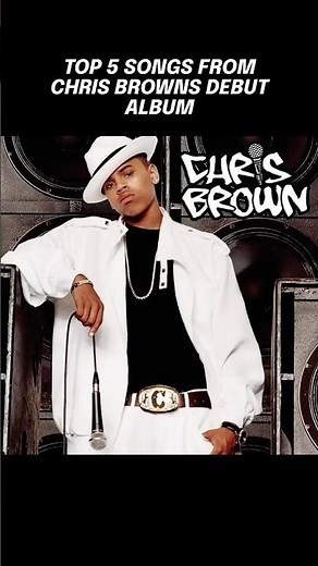 TOP 5 SONGS from Chris browns self-titled debut album “Chris Brown”(2005) #trending#music#2000s