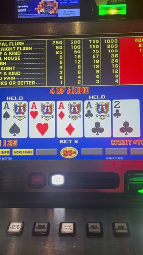 I switch to jacks or better and get 4 aces with kicker first hand