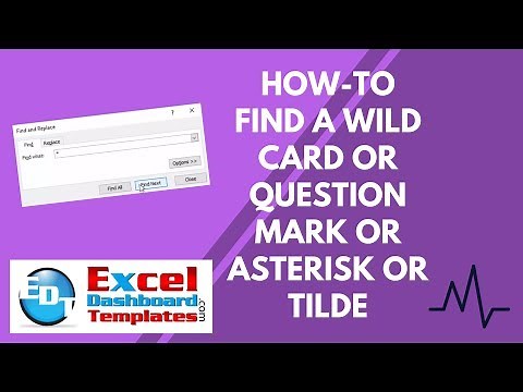 How-to Find a Wild Card or Question Mark or Asterisk or Tilde in Excel