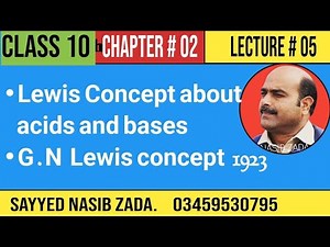 LEWIS CONCEPT ABOUT ACIDS AND BASES/ CHEMISTRY CLASS/ NASIB ZADA SSS/ PASHTO/ POSHTO