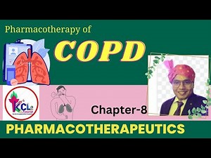 Pharmacotherapy of COPD , Pharmacotherapeutics for D.Pharm 2nd Year , Live class on KCL App