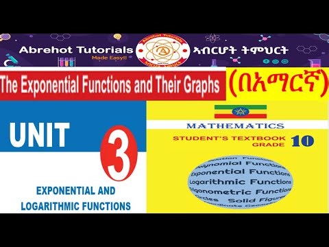 New Curriculum Grade 10 Maths | Unit 3 | Graph of Exponential Function | Easy Explanation (በአማርኛ)