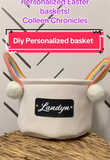 Personalized Easter Basket DIY Tutorial