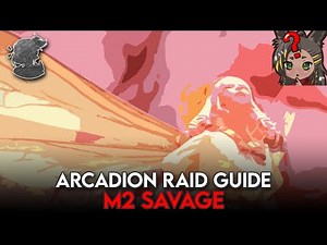 M2S Guide - Honey B. Lovely - Arcadion Savage | FFXIV Dawntrail