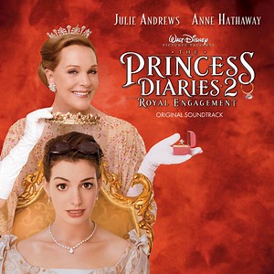 Various - The Princess Diaries 2: Royal Engagement