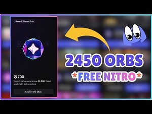 *2450 ORBS* | *FREE NITRO* ~ CLAIM QUICKLY