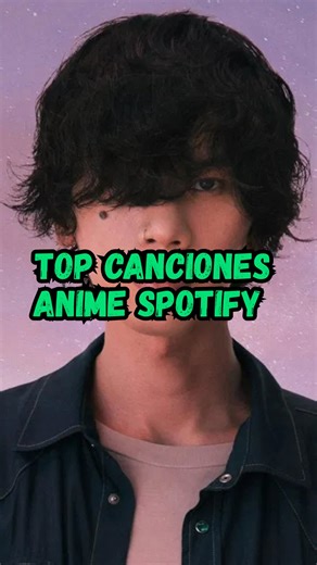 Luis Carrera Cisneros on Instagram: "Spotify saco su top de canciones de anime del 2025!!! Está tu canción favorita? Falto alguna? #anime #otaku #spotify #dandadan #sololeveling"