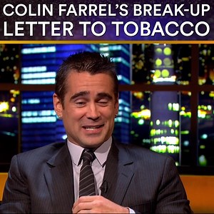 406K views · 5.3K reactions | Colin Farrell ditched smoking after writing a "break-up letter" to "The Spirit of Tobacco". | The Jonathan Ross Show | Facebook