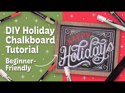 DIY Holiday Chalkboard | Beginners Tutorial
