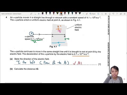 ON21 P23 Q4 Alpha Particle in Electric Field | Oct/Nov 2021 | Cambridge A Level 9702 Physics