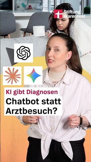 AI Diagnoses: Chatbot Instead of a Doctor's Visit? (Stiftung Warentest)