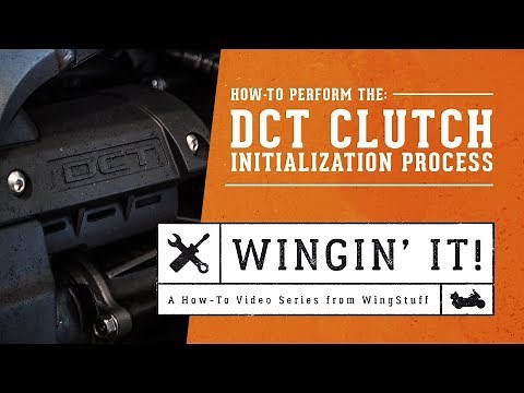 DCT Clutch Initialization Process How-To | 2018 Honda Gold Wing | WingStuff.com
