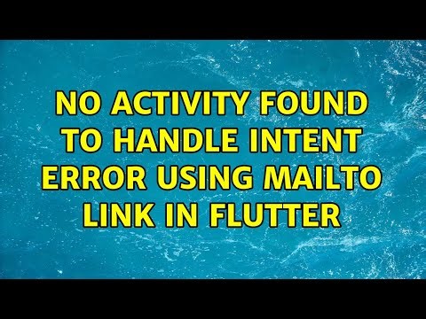 No Activity found to handle intent error using mailto link in flutter