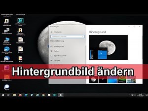 Windows 10 Desktop Hintergrundbild ändern – Windows Desktop Bild einstellen & auswählen Anleitung