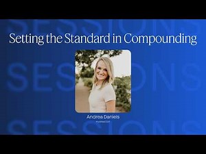 Setting the Standard in Compounding | Strive Sessions