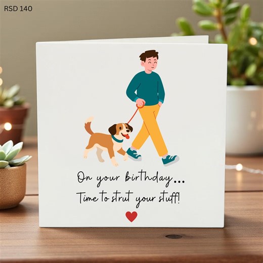Funny Birthday Card for Him Dog Lover, Strut Your Stuff Cute Dog Walker Greeting Card, Personalized Card for Dog Dad Boyfriend or Friend - Etsy