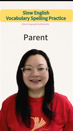 Parent - Spelling & Pronunciation | Slow English Vocabulary Practice