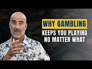 Win or Lose: Why Gambling Never Lets You Stop