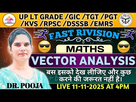 Vector Analysis /Fast Revision/LT Grade/GIC/TGT&PGT/NVS/KVS/RPSC/DSSSB/EMRS/By Dr Pooja