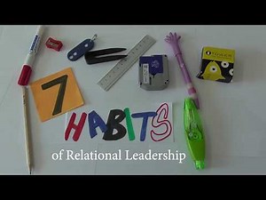 7 Habits of a Relational Leader