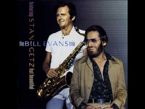 Stan Getz & Bill Evans - Emily