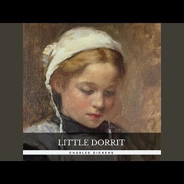 Chapter 37 - Little Dorrit
