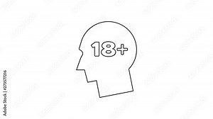 Black Human head with inscription 18 plus line icon on white background. 18 plus content sign. Adults content only icon. 4K Video motion graphic animation