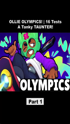 OLLIE OLYMPICS: Tanky Taunter & Unique Abilities