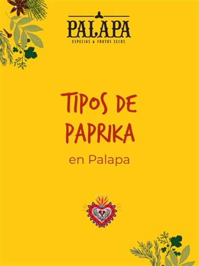 ¿Qué paprika elegir? Ahumada, Húngara, Normal o Dulce