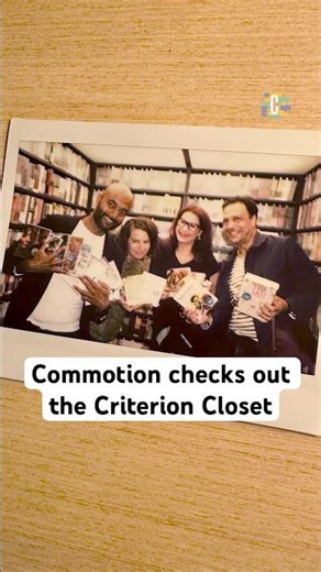 Commotion checks out the Criterion Closet