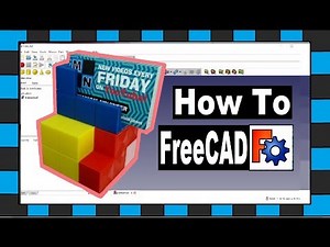 FreeCAD 101 // How To Design Using FreeCAD