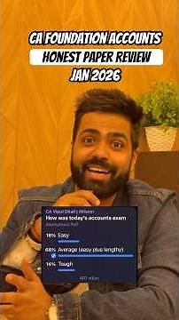 CA Foundation Accounts Jan 2026 🔥Honest Paper Review by CA Vipul Dhall (AIR 43)