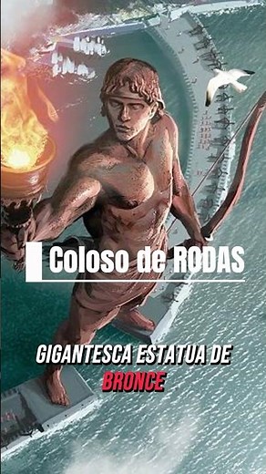 Coloso de Rodas una maravilla del mundo