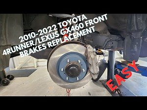 2021 Toyota 4Runner/Lexus GX460 front brakes replacement
