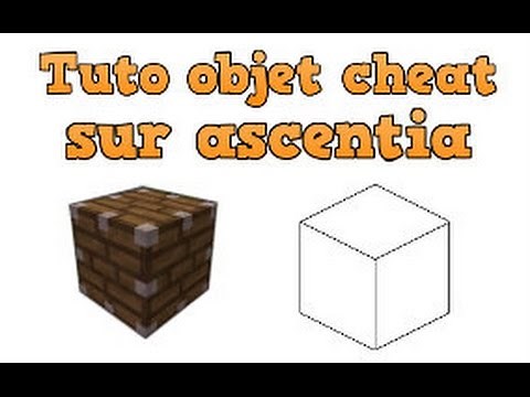 Tuto Minecraft - Comment avoir des objets cheat sur le serveur ascentia
